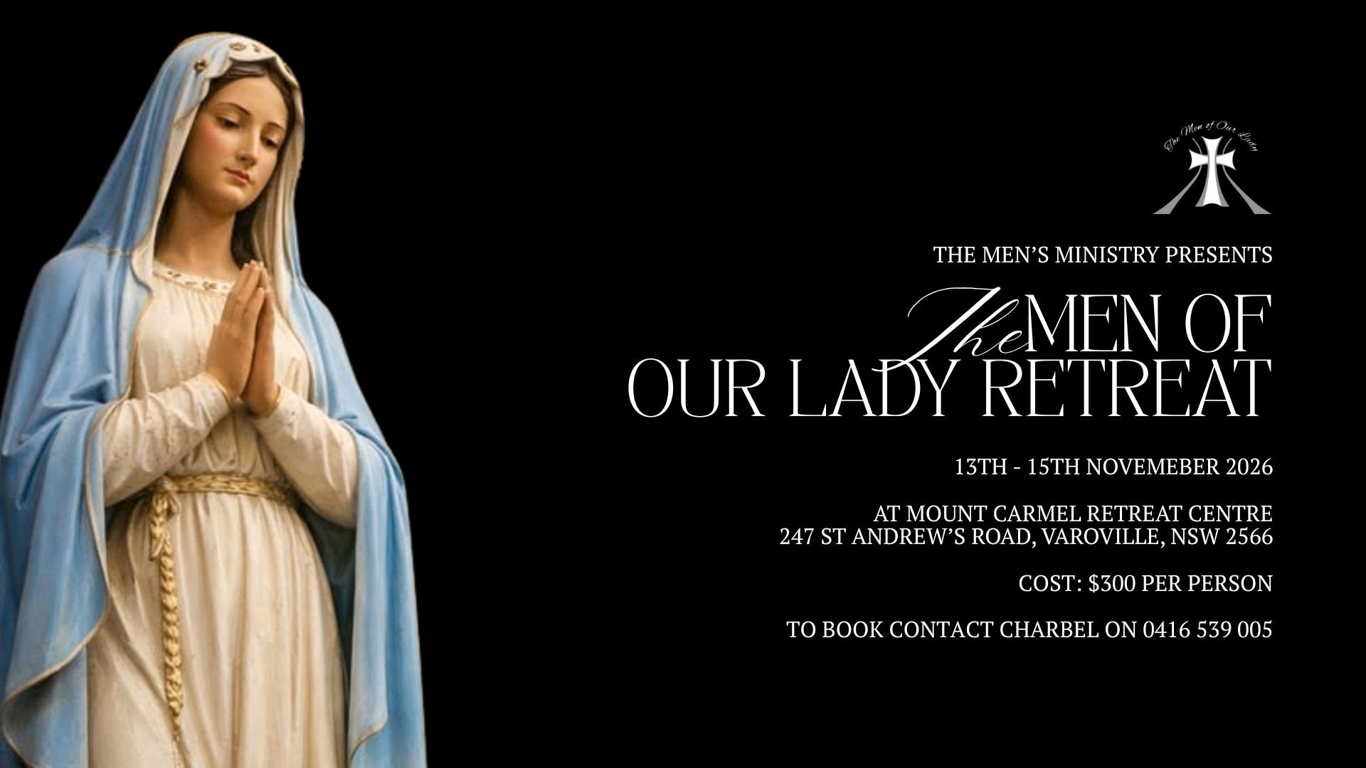 The Men of Our Lady Retreat
