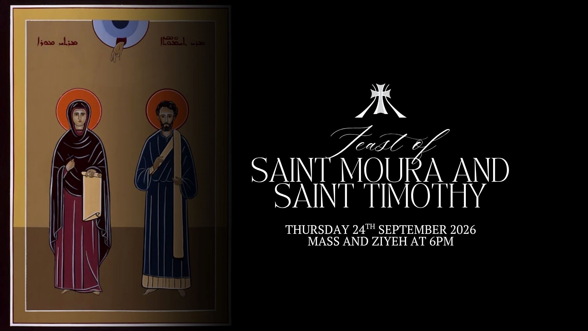 Feast of Saint Moura & Saint Timothy | 6 Pm Mass